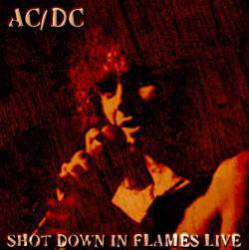 AC-DC : Shot Down in Flames Live